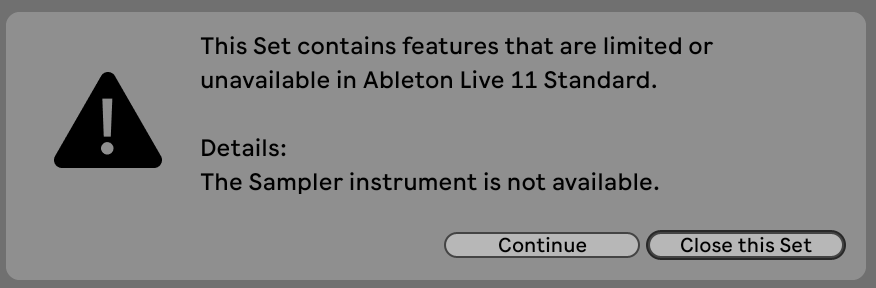 Mensaje de error modal: Este Set contiene funciones que están limitadas o no están disponibles en Ableton Live 11 Standard